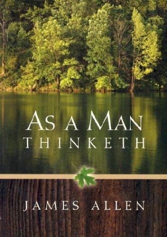 As a man thinketh (2002, Bookcraft)