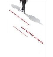 Berlin stories (2008, New Directions Pub.)