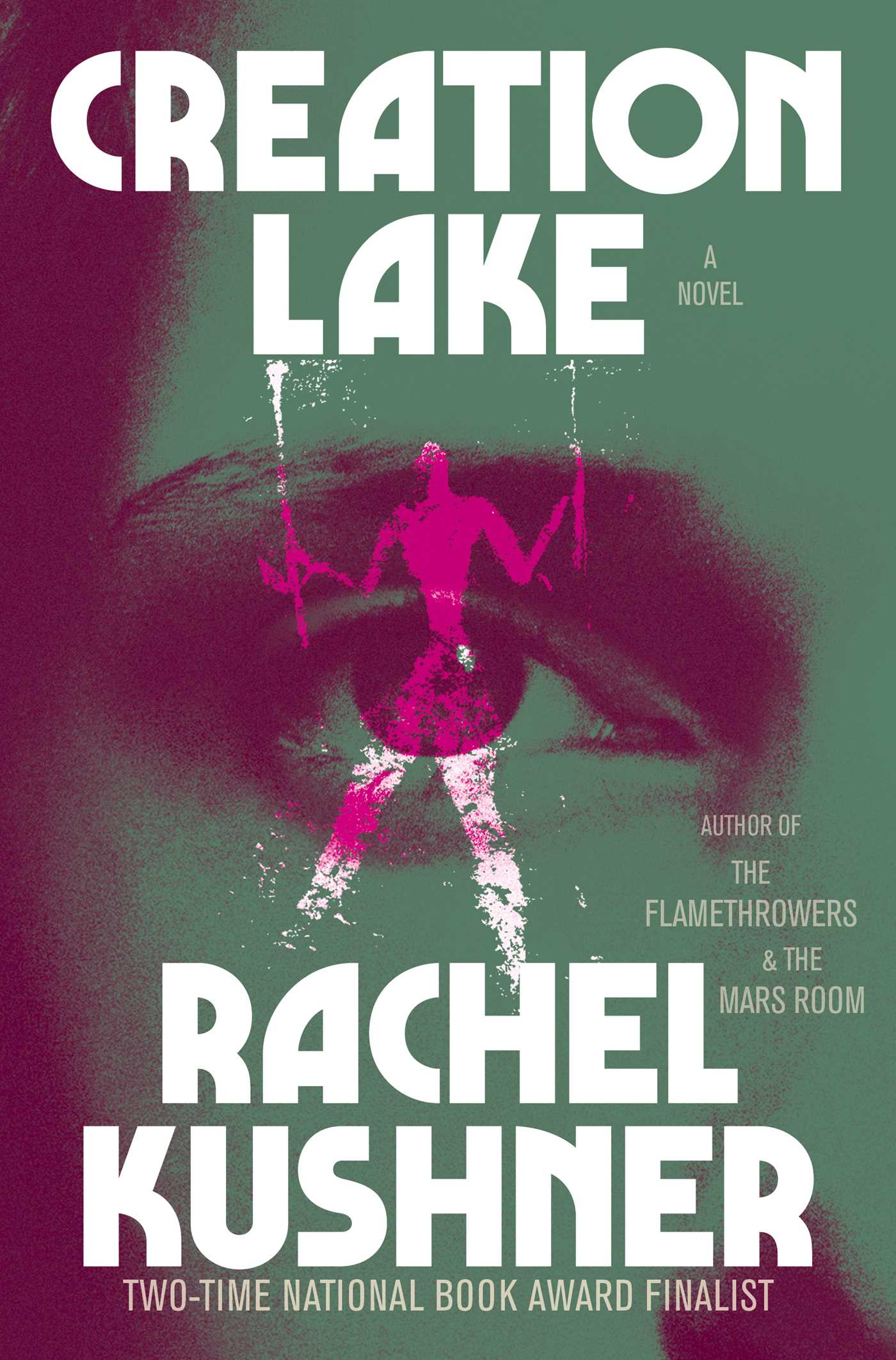 Creation Lake (2024, Scribner)