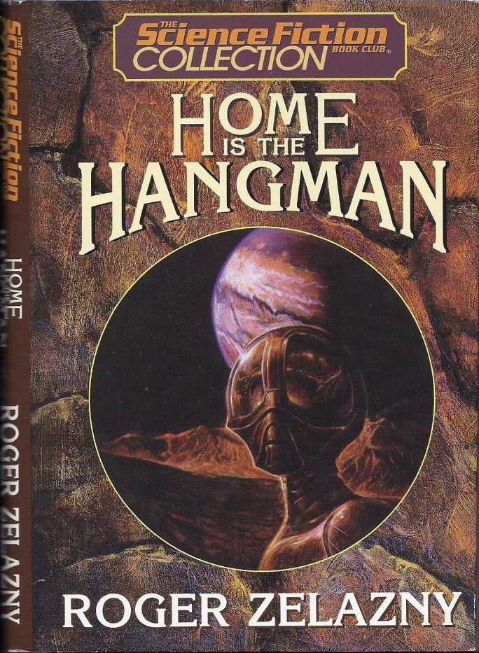 Home is the Hangman (Hardcover, 1996, Science Fiction Book Club)