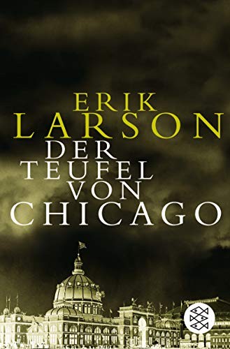 Der Teufel von Chicago (2005, Fischer Taschenbuch Vlg.)