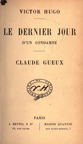 Le dernier jour d'un condamné. (French language, 1800, J. Hetzel)