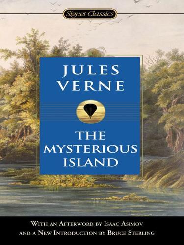 The Mysterious Island (EBook, 2009, Penguin USA, Inc.)