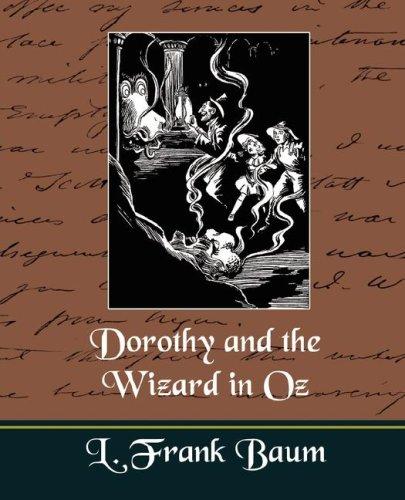 Dorothy and the Wizard in Oz (new edition) (Paperback, 2007, Book Jungle)