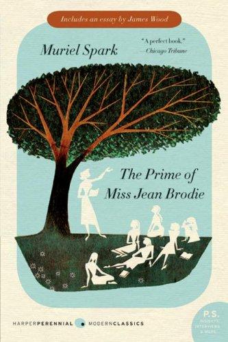 The Prime of Miss Jean Brodie (Paperback, 2009, Harper Perennial Modern Classics)