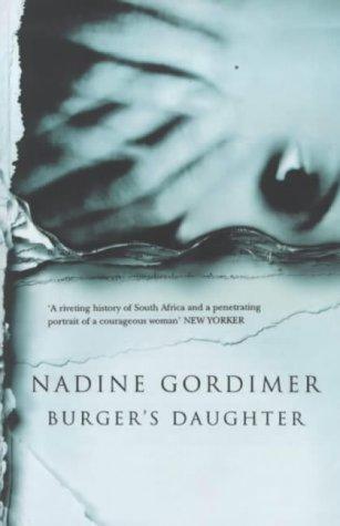 Burger's Daughter (Paperback, 2000, Bloomsbury Pub Ltd)