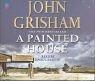 A Painted House (AudiobookFormat, 2001, Random House Audiobooks)