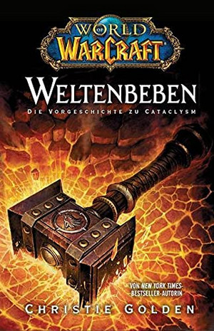 Weltenbeben: Die Vorgeschichte zu Cataclysm (Hardcover, Deutsch language, Panini Verlags GmbH)