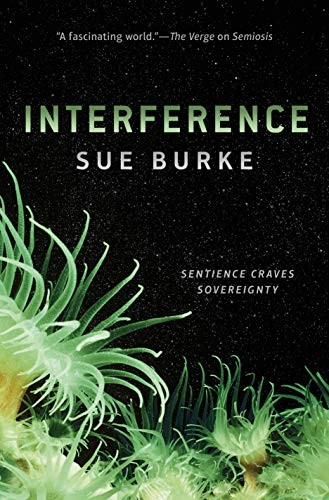 Interference (2019, Tor Books)