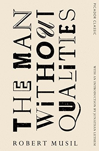 The Man Without Qualities (Paperback, 2015, PICADOR)