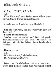 Eat, pray, love oder Eine Frau auf der Suche nach allem quer durch Italien, Indien und Indonesien (German language, 2006, Bloomsbury)