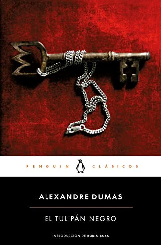 El tulipán negro (Paperback, PENGUIN CLASICOS)