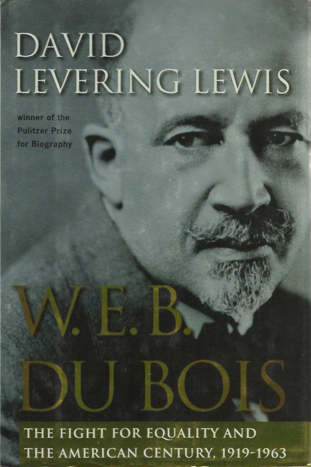 W.E.B. Du Bois (Hardcover, 2000, Henry Holt)