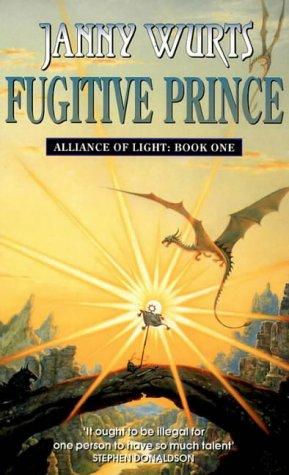 Fugitive Prince (Wars of Light & Shadow) (Paperback, 1998, Voyager)