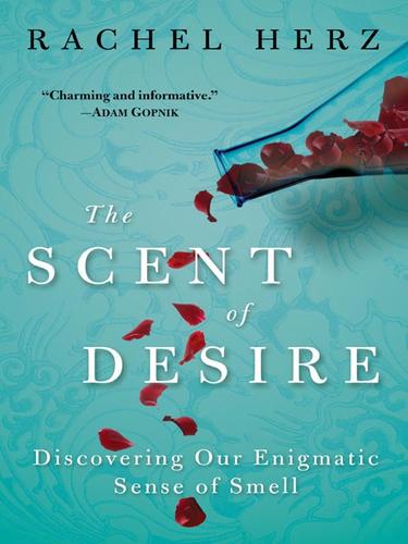 The Scent of Desire (EBook, 2007, HarperCollins)