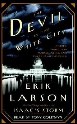 The Devil in the White City (2003, Random House Audio)