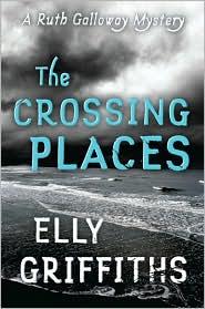The Crossing Places (2010, Mariner)
