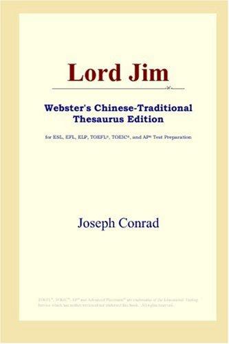 Lord Jim (Webster's Chinese-Traditional Thesaurus Edition) (Paperback, 2006, ICON Group International, Inc.)