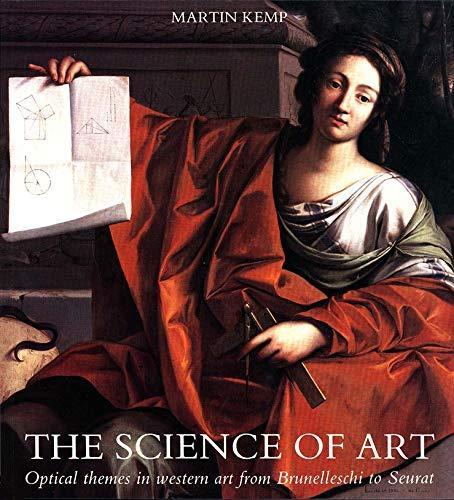 The Science of Art (Paperback, 1990, Yale University Press)