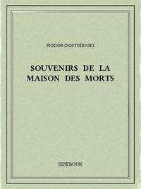 Souvenirs de la maison des morts (French language)