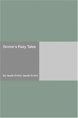 Grimm's Fairy Tales (Paperback, 2006, Hard Press)