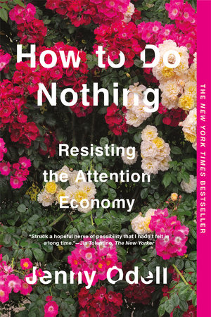 How to Do Nothing (2019, Schwartz Publishing Pty, Limited)