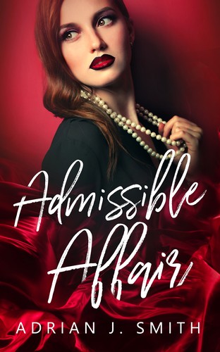 Admissible Affair (Paperback, 2021, Independently Published)