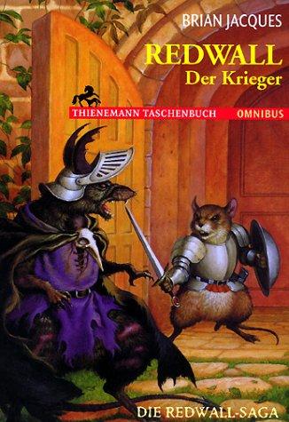 Redwall. Der Krieger. Die Redwall- Saga. (Paperback, 2000, Bertelsmann Verlag GmbH (Belletristik, Kinder- u. Jugendbuch) Sachbuch)