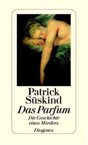 Das Parfum (Hardcover, German language, 2002, Diogenes)