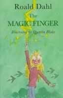 The magic finger (1989, Unwin Hyman)