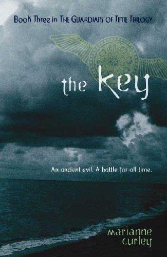 The Key (Guardians of Time Trilogy) (Paperback, 2006, Bloomsbury USA Children's Books)