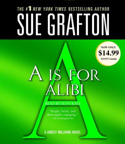 A Is for Alibi (Kinsey Millhone Mysteries) (AudiobookFormat, 2007, RH Audio)