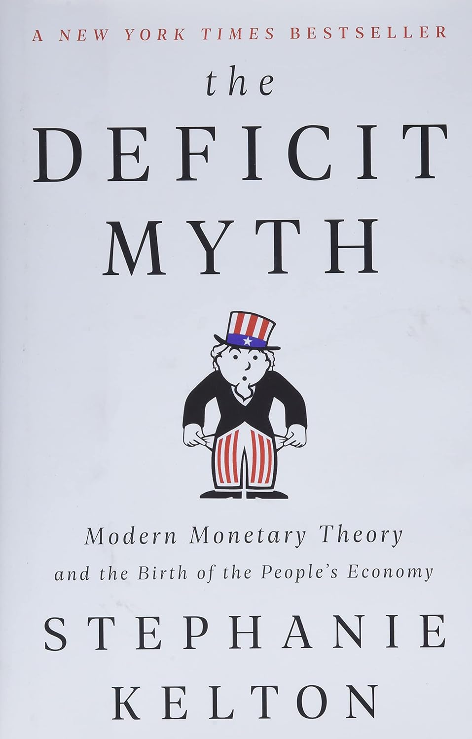 Deficit Myth (2020, PublicAffairs)