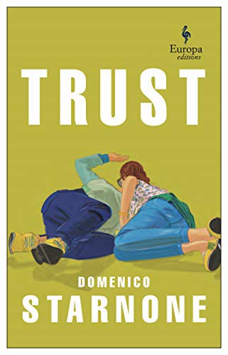 Trust (Paperback, 2021, Europa Editions)