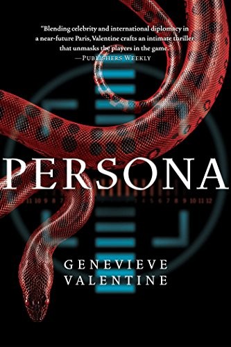 Persona (Paperback, 2016, Gallery / Saga Press)