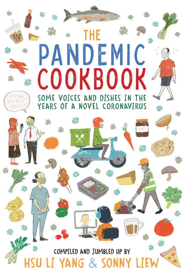 The Pandemic Cookbook (2022, Epigram Books)