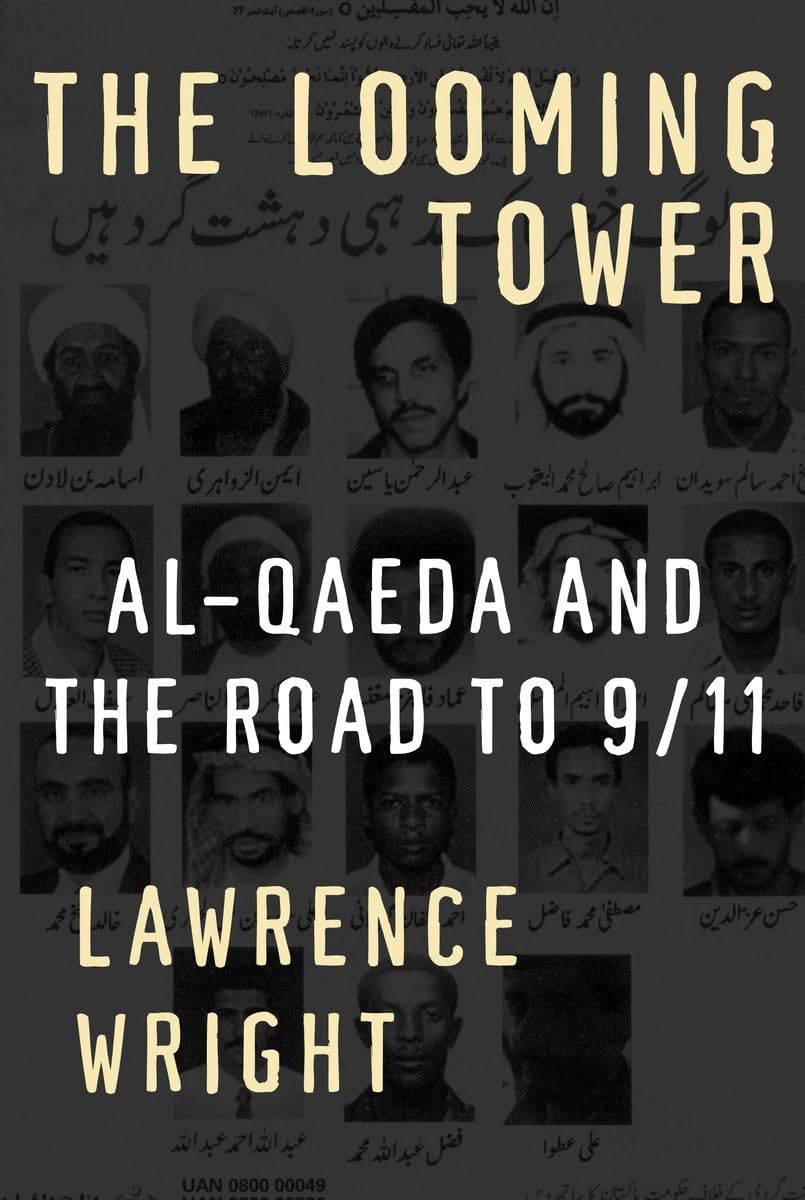 The Looming Tower (Hardcover, 2006, Knopf)