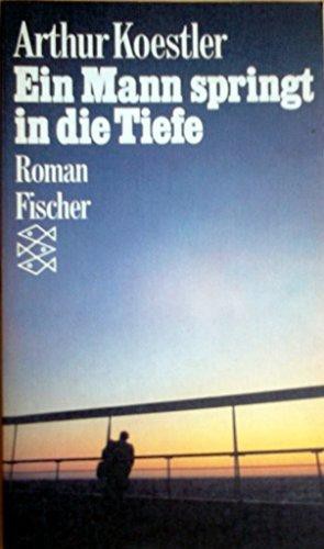 Ein Mann springt in die Tiefe (Paperback, German language, 1983, Fischer-Taschenbuch-Verlag)