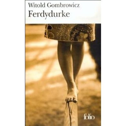 Ferdydurke (French language, 1998, Gallimard)