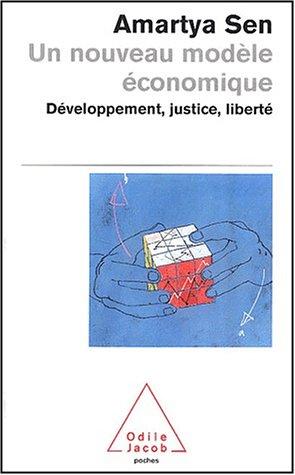 Un nouveau modèle économique (French language, 2003, Odile Jacob)