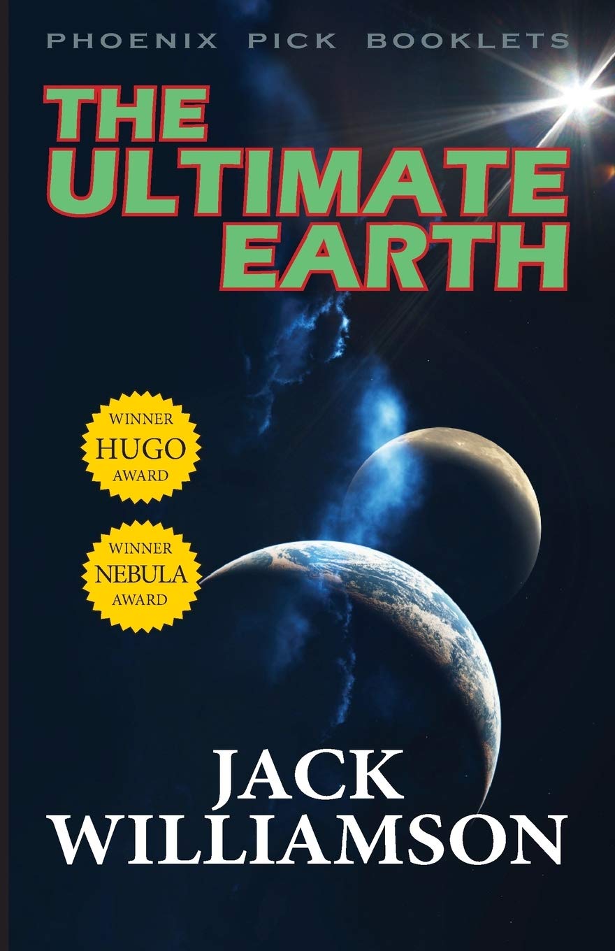 The Ultimate Earth (Paperback, 2013, Phoenix Pick)