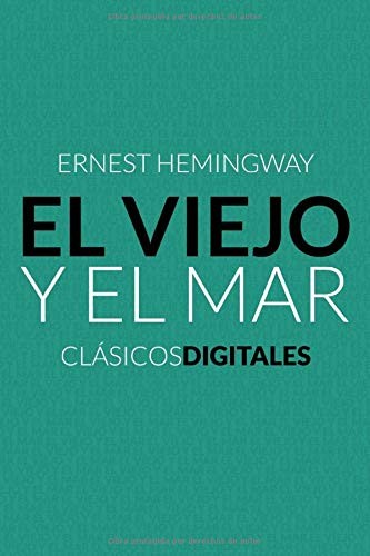 El viejo y el mar (Paperback, Spanish language, 2020, Independently Published)