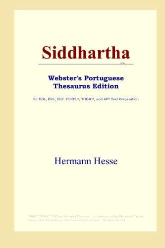 Siddhartha (Webster's Portuguese Thesaurus Edition) (Paperback, 2006, ICON Group International, Inc.)