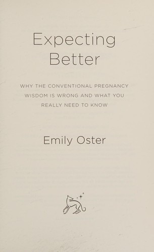 Expecting better (2013, Orion, Orion Publishing Group, Limited)