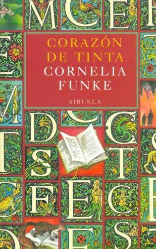 Corazon de Tinta (Paperback, Spanish language, 2006, Siruela)