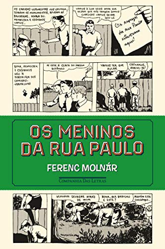 Meninos da Rua Paulo (Paperback, 2017, Companhia das Letras)