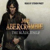 The Blade Itself (The First Law: Book One) (AudiobookFormat, 2010, Orion Publishing Group Ltd.)