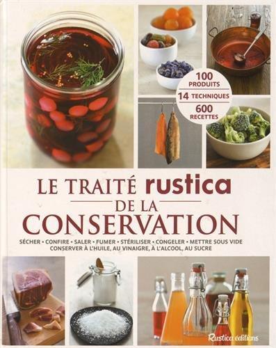 Le traité Rustica de la conservation (French language)