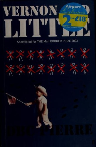 Vernon God Little (2003, Faber and Faber)