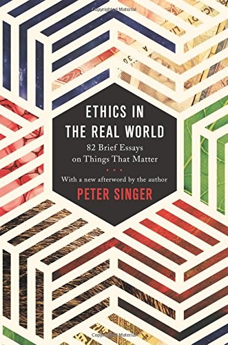 Ethics in the Real World (Paperback, 2017, Princeton University Press)